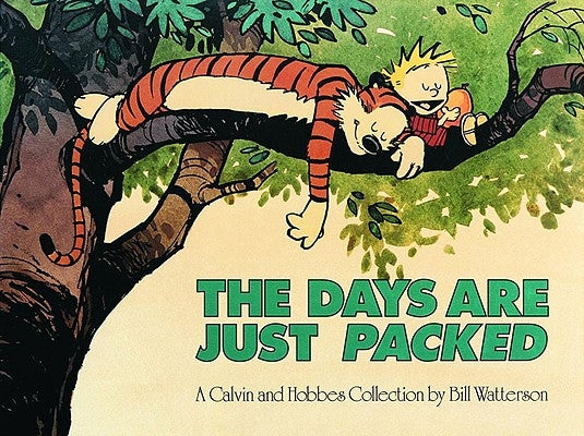 Paperback of The Days Are Just Packed Calvin and Hobbes comic collection, Volume 9, published by Andrews McMeel Publishing.