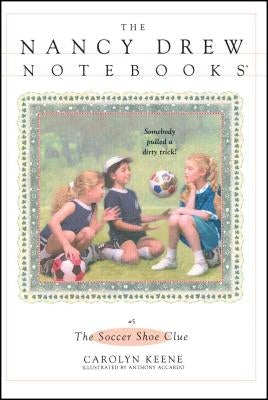The Soccer Shoe Clue by Keene, Carolyn