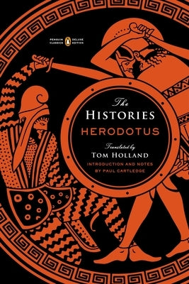 The Histories: (Penguin Classics Deluxe Edition) Paperback Penguin Classics