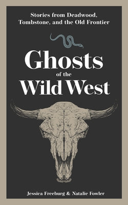 Paperback book titled "Ghosts of the Wild West" by Adventure Publications showing a vintage Western-themed cover with ghostly imagery.