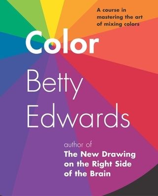 Paperback book titled "A Course in Mastering the Art of Mixing Colors" by Tarcher, showing colorful cover art.