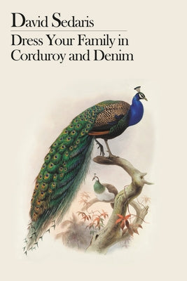 Dress Your Family in Corduroy and Denim Paperback Back Bay Books