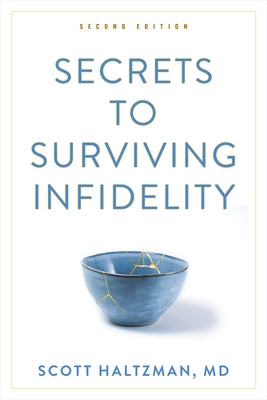 Paperback of "Secrets to Surviving Infidelity" by Johns Hopkins University Press, showing the book cover with title and author.