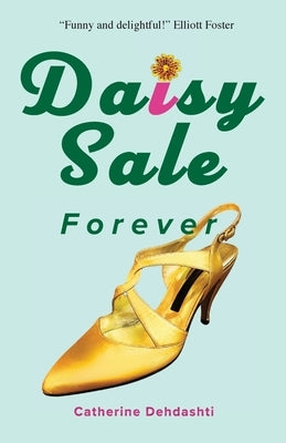 Daisy Sale Forever Paperback Causy Taylor Literary Publishing