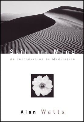 Paperback of "Still the Mind: An Introduction to Meditation" by New World Library, showing the book cover with peaceful design.