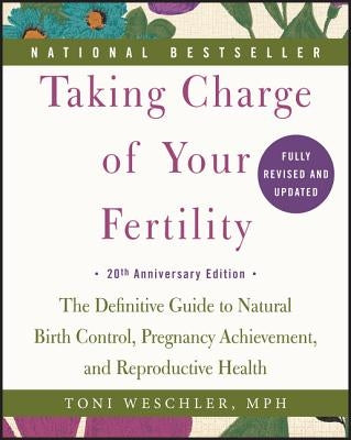 Paperback book titled "Taking Charge of Your Fertility" by William Morrow & Company, featuring a cover with fertility and reproductive health imagery.