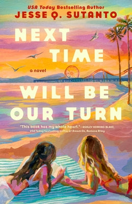 Paperback of "Next Time Will Be Our Turn" by Berkley Books, showing the book cover with title and author details.