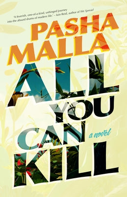 All You Can Kill by Malla, Pasha