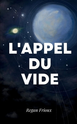 L'appel Du Vide Paperback Bookleaf Publishing
