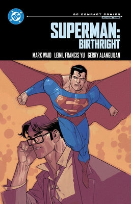 Superman: Birthright DC Comics paperback comic book, featuring Superman in a dynamic action pose on the cover.