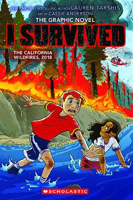 Paperback graphic novel titled "I Survived the California Wildfires, 2018" by Graphix, showing the book cover with wildfire imagery.
