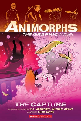 The Capture (Animorphs Graphix #6) Paperback Graphix