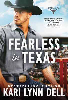 Fearless in Texas by Dell, Kari Lynn