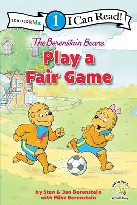 Paperback of The Berenstain Bears Play a Fair Game by Zonderkidz, featuring the book cover with colorful illustrations.