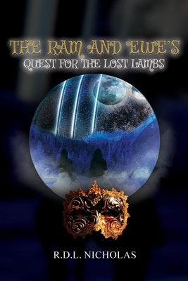 The Ram and Ewe's Quest for the Lost Lambs Paperback Genesis Publishing House