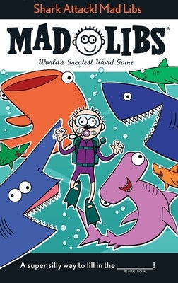 Paperback Shark Attack! Mad Libs game with colorful pages open, featuring fun fill-in-the-blank word puzzles by Mad Libs.
