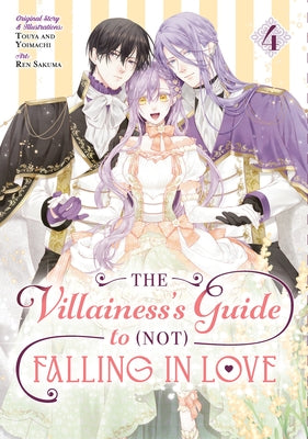 Paperback manga titled The Villainess's Guide to (Not) Falling in Love 04 by Square Enix Manga, featuring colorful cover art.