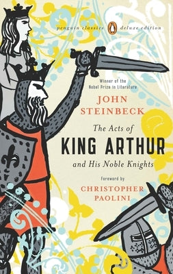 Paperback edition of The Acts of King Arthur and His Noble Knights by Penguin Classics, featuring classic medieval artwork on the cover.