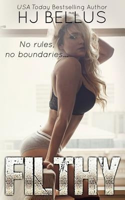 Filthy by Bellus, Hj