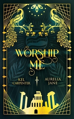 Worship Me Paperback Raging Hippo Publishing LLC