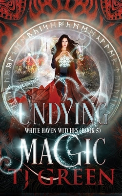 Undying Magic: Paranormal Witch Mysteries Paperback Mountolive Publishing