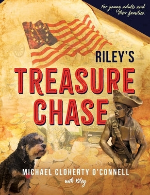 Riley's Treasure Chase: For young adults and their families by O'Connell, Michael Cloherty