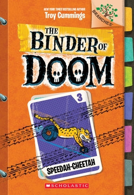 Paperback of Speedah-Cheetah: A Branches Book (Binder of Doom #3) by Scholastic Inc., featuring colorful cover art with Speedah-Cheetah character.
