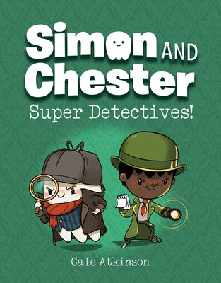 Paperback of Super Detectives! book by Tundra Books featuring Simon and Chester on the cover, colorful and engaging illustration.