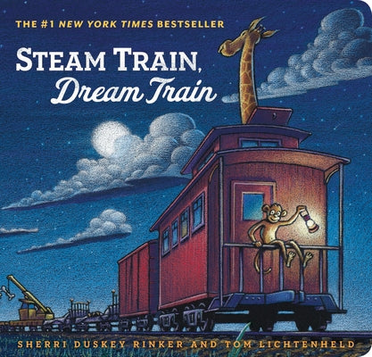Steam Train, Dream Train Board Book Chronicle Books