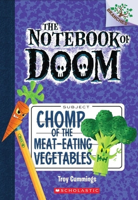 Paperback book titled "Chomp of the Meat-Eating Vegetables" from the Branches Book series by Scholastic Inc., featuring colorful vegetable characters.