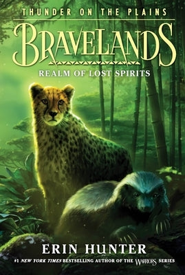 Bravelands: Thunder on the Plains #3: Realm of Lost Spirits Paperback HarperCollins