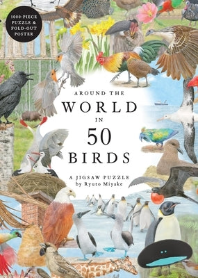 Around the World in 50 Birds 1000 Piece Puzzle: 1000 Piece Jigsaw Other Laurence King