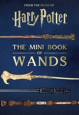 Paperback Harry Potter Mini Book of Wands by Insight Editions, featuring detailed images of magical wands on the cover.