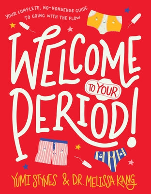 Welcome to Your Period! Paperback Walker Books Us