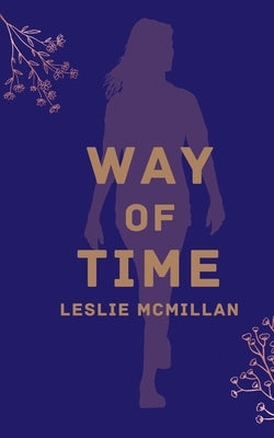 Way of Time Paperback Bookleaf Publishing