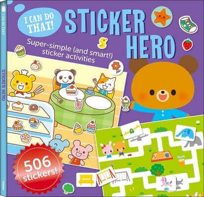 I Can Do That! Sticker Hero: An At-Home Play-To-Learn Sticker Workbook with 506 Stickers (I Can Do That! Sticker Book #3) Paperback Gakken