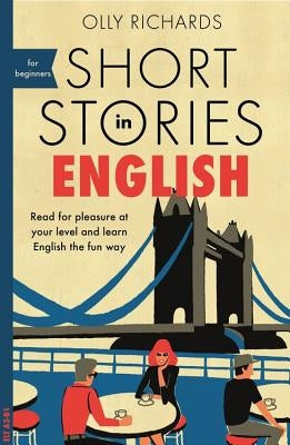 Paperback of Teach Yourself Short Stories in English for Beginners, featuring colorful book cover with title and illustrations.