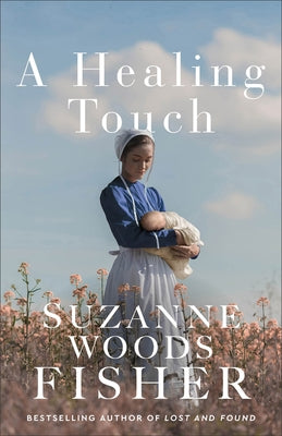 Paperback of A Healing Touch by Fleming H. Revell Company featuring a soft cover with a calming book cover design.