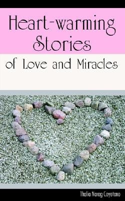 Heart-warming Stories of Love and Miracles Paperback Iceni Books