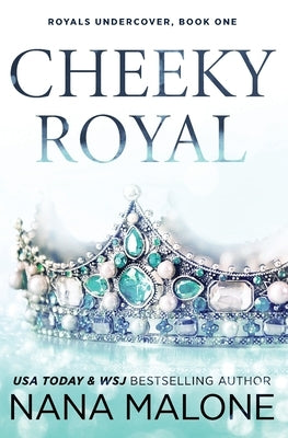 Cheeky Royal by Malone, Nana