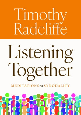 Paperback of Listening Together: Meditations on Synodality by Liturgical Press, featuring a serene cover with contemplative imagery.