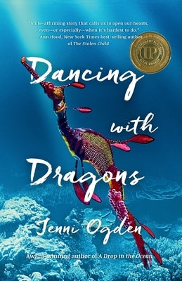 Dancing with Dragons Paperback Sea Dragon Press