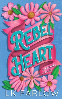 Rebel Heart Paperback Lk Farlow