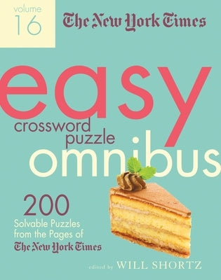 Paperback of The New York Times Easy Crossword Puzzle Omnibus Volume 16 with 200 puzzles, published by St. Martin's Griffin.