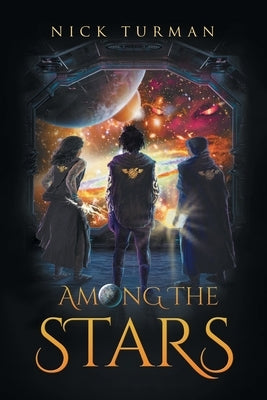 Among The Stars Paperback Milton & Hugo LLC