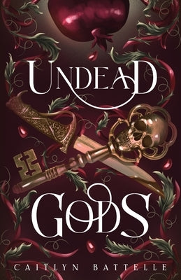 Undead Gods Paperback Twelfth House Publishing