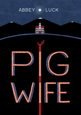 Paperback "Pig Wife" comic book by Top Shelf Productions featuring colorful cover art and illustrations.