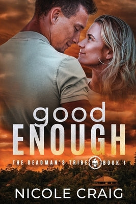 Good Enough paperback by Nicole Craig, author, showing the book cover with title and author name on a plain background.