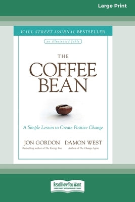 Paperback of The Coffee Bean by ReadHowYouWant, large print edition, showing the book cover with title and author text.