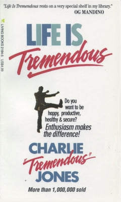 Life Is Tremendous by Jones, Charlie